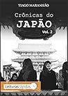 Crônicas do Japão - Vol 2: O Café Big Boy e outras histórias (Crônicas do Japão, #2)