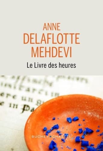 Le livre des heures (Paperback)