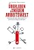 Überleben in der neuen arbeitswelt