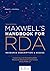 Maxwell's Handbook for RDA by Robert L. Maxwell