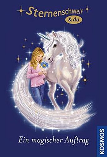 Sternenschweif: Ein magischer Auftrag (Hardcover)