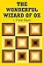 The Wonderful Wizard of Oz