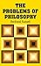 The Problems of Philosophy