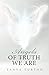Angels of Truth We Are by Tanya Turton