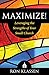 Maximize!: Leveraging the Strengths of Your Small Church Author: Ron Klassen