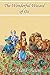 The Wonderful Wizard of Oz (Illustrated)