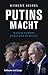 Putins Macht: Warum Europa Russland braucht