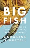 Big Fish: An Entr...
