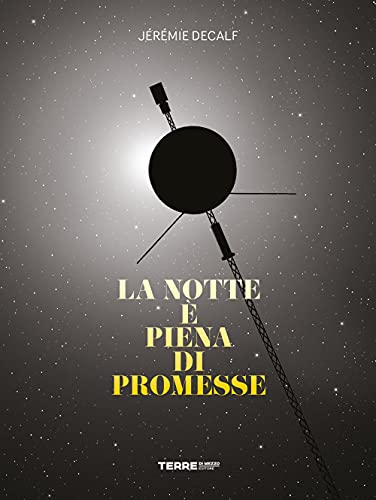 La notte è piena di promesse (Hardcover)