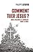 Comment tuer Jésus ? Abus, violences et emprises dans la Bible
