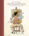 Mit Pinsel und Palette Mit Pinsel und Palette
