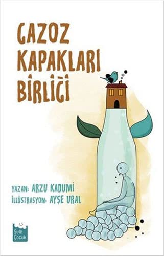 Gazoz Kapakları Birliği (Paperback)