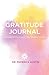 Gratitude Journal for Women by Phoenyx Austin