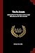 Tea In Assam: A Pamphlet On The Origin, Culture, And Manufacture Of Tea In Assam