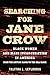 Searching for Jane Crow: Bl...