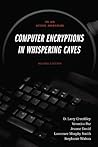 Computer Encryptions in Whispering Caves: An AIS Action Adventure