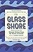 The Glass Shore: Short Stories by Women Writers from the North of Ireland