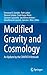 Modified Gravity and Cosmology: An Update by the CANTATA Network