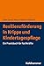 Resilienzforderung in Krippe Und Kindertagespflege: Ein Praxisbuch Fur Fachkrafte (German Edition)
