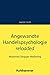 Angewandte Handelspsychologie Reloaded: Modernes Shopper Marketing (German Edition)