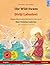 The Wild Swans – Divlji Labudovi (English – Croatian). Based on a fairy tale by Hans Christian Andersen: Bilingual children's picture book with mp3 ... Bilingual Picture Books – English / Croatian)
