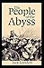 The People of the Abyss Annotated