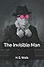 The Invisible Man
