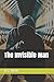The Invisible Man