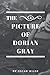 The Picture of Dorian Gray: Original Classics and Annotated