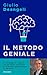 il metodo geniale