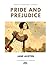 Pride and Prejudice / Jane Austen / World Literature Classics / Illustrated with doodles