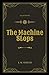 The Machine Stops