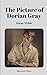 The Picture of Dorian Gray by Oscar Wilde (Illustrated Classics)