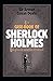 The Casebook of Sherlock Holmes: A set of short stories: Annotated