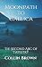 Moonpath to Gaelica: The Se...
