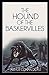 The Hound of the Baskervilles