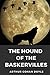 The Hound of the Baskervilles (Annotated)