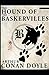 The Hound of the Baskervilles (Sherlock Holmes #3)