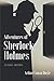 Adventures of Sherlock Holmes: With original illustrations