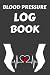 Blood Pressure Log Book