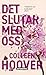 Det slutar med oss by Colleen Hoover
