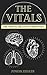 The Vitals: The Critical Or...