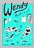Wendy, maître ès arts