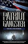 Patriot Gangster:...