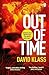 Out of Time by David Klass
