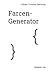 Farcen-Generator by Lillian-Yvonne Bertram