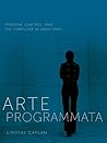 Arte Programmata: Freedom, Control, and the Computer in 1960s Italy