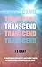 Transcend by J.S. Gray