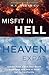 Misfit in Hell to Heaven Ex...