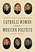 Catholic Women and Mexican ...